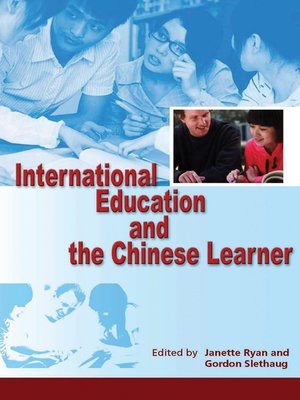 cover image of International Education and the Chinese Learner
